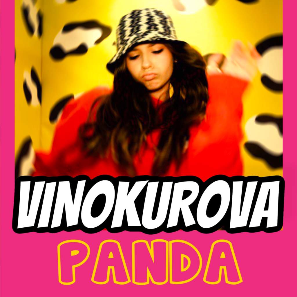 Всерйоз і надовго: VINOKUROVA з новим треком “Панда” - на всіх цифрових майданчиках